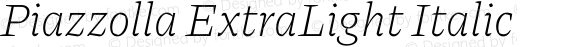 Piazzolla ExtraLight Italic