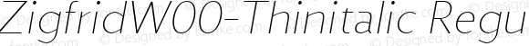 Zigfrid W00 Thin italic