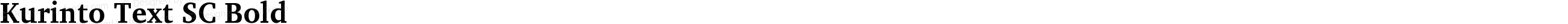 Kurinto Text SC Bold