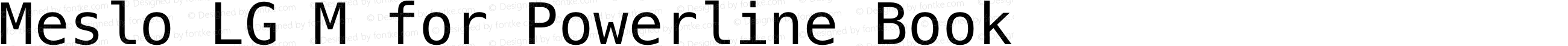 Meslo LG M Regular for Powerline Nerd Font Plus Font Awesome Plus Pomicons
