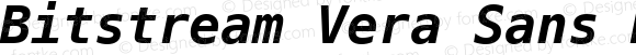Bitstream Vera Sans Mono Bold Oblique Nerd Font Plus Font Awesome Mono Windows Compatible