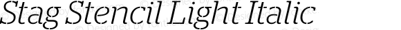 Stag Stencil Light Italic