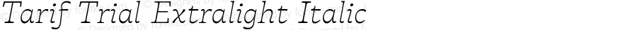 Tarif Trial Extralight Italic