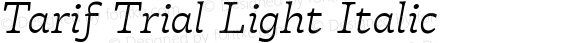 Tarif Trial Light Italic Version 1.000