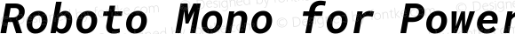 Roboto Mono Bold Italic for Powerline