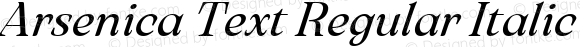 Arsenica Text Regular Italic