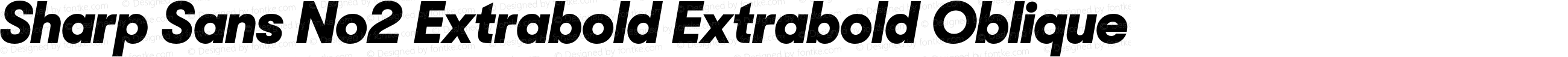 Sharp Sans No2 Extrabold Extrabold Oblique