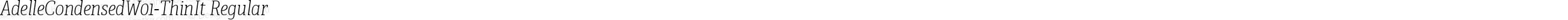 Adelle Condensed W01 Thin It
