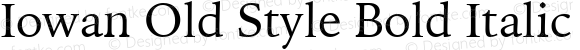 Iowan Old Style Bold Italic