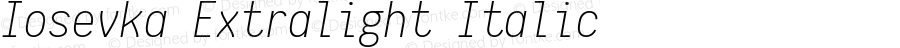 Iosevka Extralight Italic