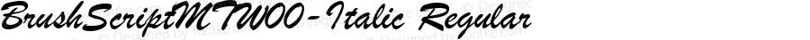 BrushScriptMTW00-Italic Regular Version 1.52