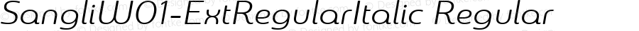 SangliW01-ExtRegularItalic Regular