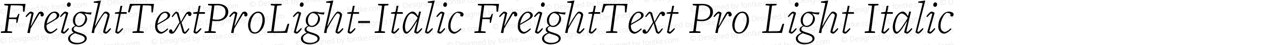 FreightTextProLight-Italic FreightText Pro Light Italic