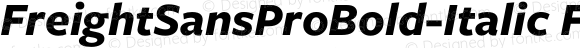 FreightSansProBold-Italic FreightSans Pro Bold Italic