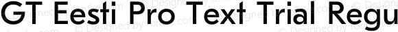 GT Eesti Pro Text Trial Regular Regular