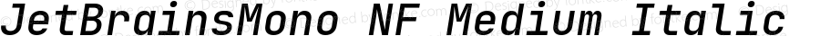 JetBrains Mono Medium Italic Nerd Font Complete Mono Windows Compatible