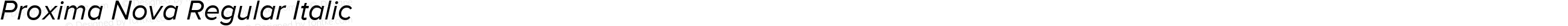 Proxima Nova Regular Italic
