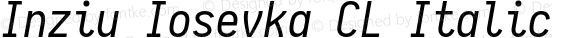 Inziu Iosevka CL Italic