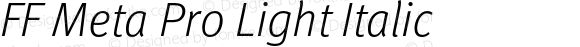 FF Meta Pro Light Italic