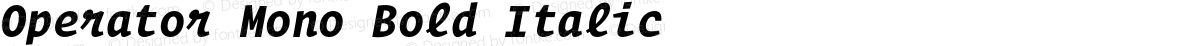 Operator Mono Bold Italic