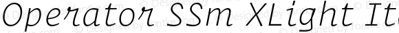 Operator SSm XLight Italic