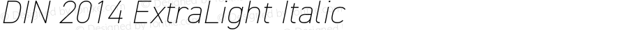 DIN2014-ExtraLightItalic