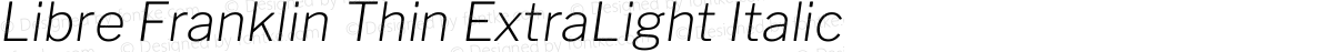 Libre Franklin Thin ExtraLight Italic