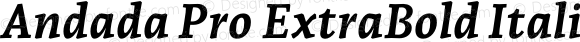Andada Pro ExtraBold Italic