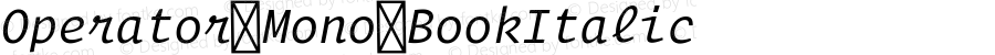 Operator Mono BookItalic