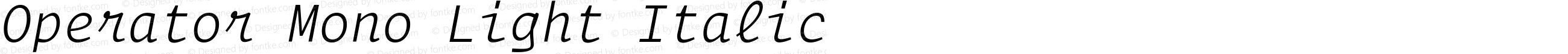 Operator Mono Light Italic