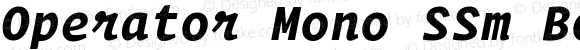 Operator Mono SSm Bold Italic
