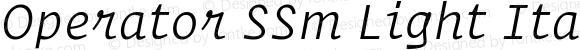 Operator SSm Light Italic