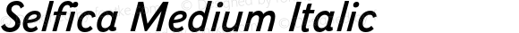 Selfica Medium Italic