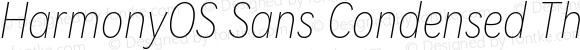 HarmonyOS Sans Condensed Thin Italic