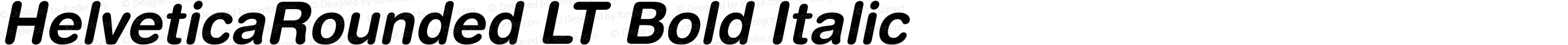 HelveticaRounded LT Bold Italic