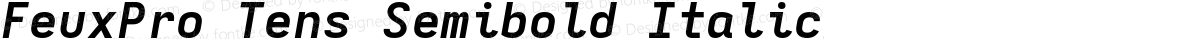 FeuxPro Tens Semibold Italic