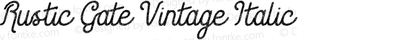 Rustic Gate Vintage Italic