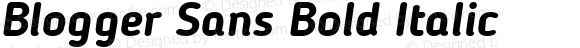 Blogger Sans Bold Italic