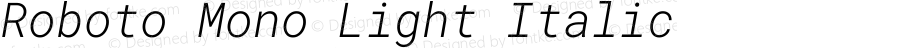 Roboto Mono Light Italic