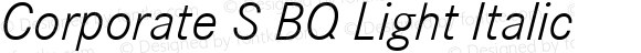 Corporate S BQ Light Italic