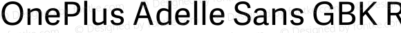 OnePlus Adelle Sans GBK Regular Version 1.000