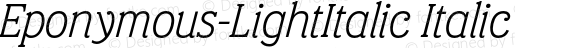 Eponymous-LightItalic Italic