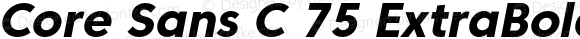 Core Sans C 75 ExtraBold Bold Italic