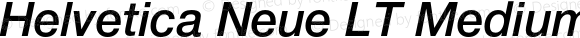 Helvetica Neue LT MediumItalic