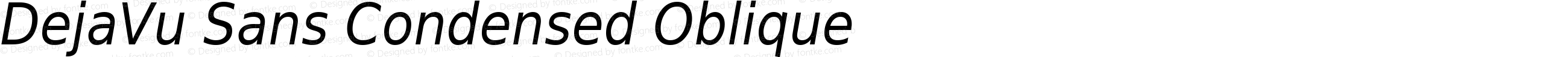 DejaVu Sans Condensed Oblique