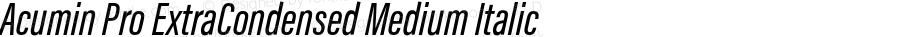 AcuminProExtraCond-MediumItalic