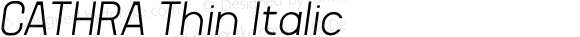 CATHRA Thin Italic