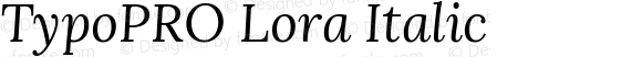 TypoPRO Lora Italic