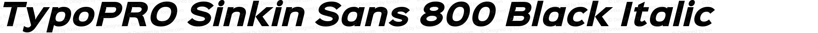 TypoPRO Sinkin Sans 800 Black Italic