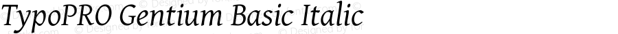 TypoPRO Gentium Basic Italic